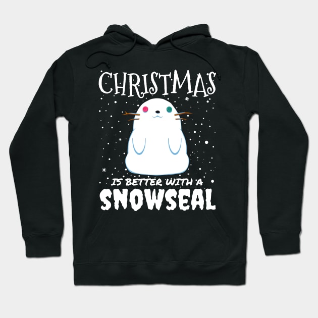 Christmas Is Better With A Snowseal - Christmas cute snow seal gift Hoodie by mrbitdot